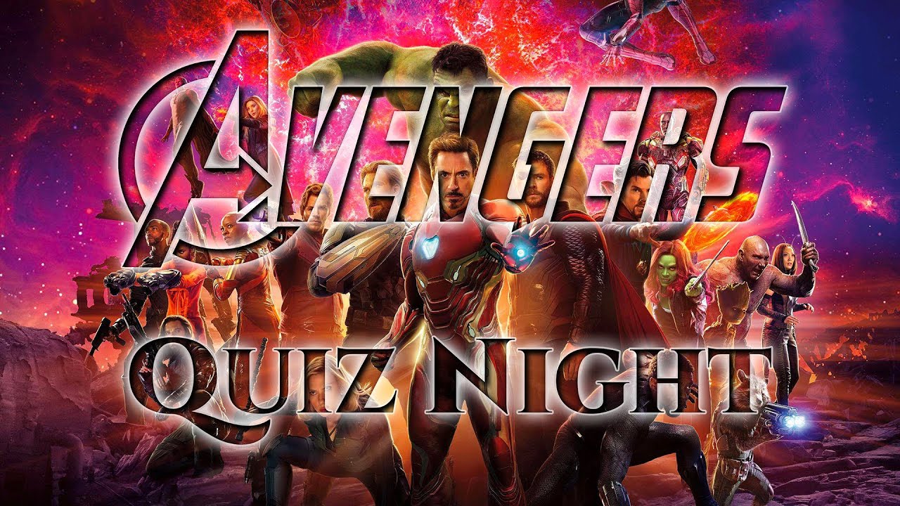 Avengers Quiz Night